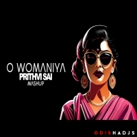 O WOMANIYA - PRITHVI SAI MASHUP.mp3