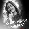 NAMASKAR NAMASKAR TO PREMAKU DJ DURYO X DJ VICKY