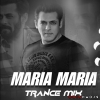 MARIA MARIA(TRANCE REMIX)DJ CHANDAN X DJ DY