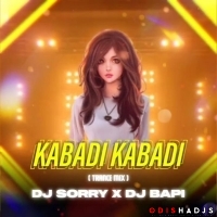 KABADI KABADI (TRANCE MIX) DJ SORRY X DJ BAPI ANGUL.mp3