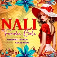 Nali Faraka Bali (EDM Dance) DJ SB Broz.Mp3