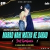 Marad Nahi Matha Ke Darad X Sent Gamkauwa (Bhojpuri Club)dj Subham Bbsr X Dj Drn
