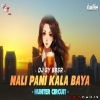 Nali Pani Kala Baya (Hunter Circuit) DJ SY BBSR