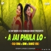 A Jai Phula Lo (Edm X Dance Vibe) Dj Np Bbsr X Dj Subham Bbsr