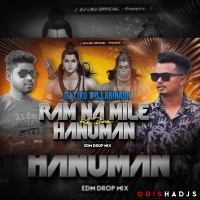 Ram Na Mile Hanuman Ke Bina I Edm Drop MIx I Dj Liku X Dj Abinash.mp3