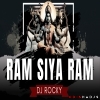 RAM SIYA RAM   DJ ROCKY
