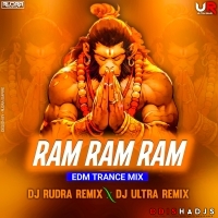 RAM RAM (EDM x TRANCE) DJ RUDRA x DJ ULTRA REMIX.mp3