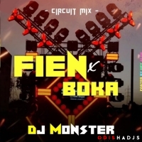 FEIN X BOKA (CIRCUIT MIX) DJ MONSTER.mp3
