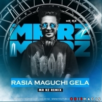 RASIA MAGUCHI GELA - MR RZ REMIX.mp3