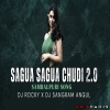SAGUA SAGUA CHUDI 2 (CIRCUIT MIX) DJ ROCKY X DJ SANGRAM