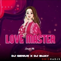 Love Master (Extended Mix) Dj Genius x Dj Bijay.mp3