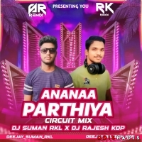 ANNA NA PATHIYA X BOMBAI KI RANU ( CIRCUIT  MIX ) DJ SUMAN RKL X DJ RAJESH KDP-1.mp3