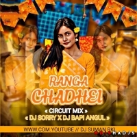 RANGA CHADHEI (CIRCUIT MIX) DJ SORRY X DJ BAPI ANGUL.mp3