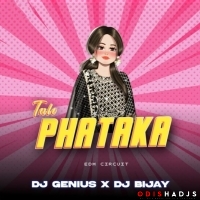 TALO PHATAKA (EDM CIRCUIT MIX) DJ GENIUS X DJ BIJAY.mp3