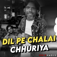 Dil Pe Chalai Chhuriya ( Edm X Drop Trance ) Dj Lucifer X Max X Smile.mp3