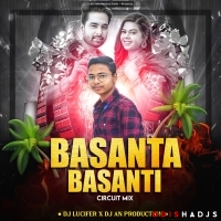 BASANTA BASANTI ( CIRCUIT MIX ) DJ LUCIFER x DJ AN PRODUCTION.mp3