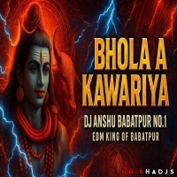 Bola A Kawariya Bolbam (Edm Power Mix) Dj Anshu Btp.mp3