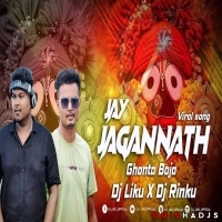 Jay Jagannath (Ghanta Baja Remix) Dj Liku X Dj Rinku.mp3