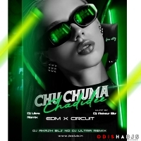 Chu Chuma Chhadide (Edm X Circuit) Dj Akash Bls X Dj Ultra Remix.mp3