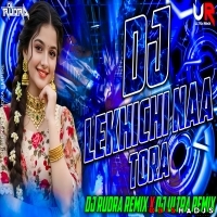 LEKHICHI NAA TORA (EDM X TRANCE) DJ RUDRA EMPIRE X DJ ULTRA REMIX BBSR.mp3