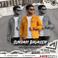Sundari Bhuasen (Hard Tapori Dance Mix) Dj Akash Exclusive (Ab Music Production).mp3