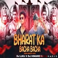 Bharat Ka Bacha Bach (Edm Circuit Mix) Dj Liku X Dj Himanshu.mp3
