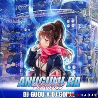 Anugul Ra Tukuli (Tribal Mix) Dj Gudu Bbsr X Dj Gopal.mp3
