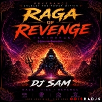 Raga Of Revenge Psytrance - Dj Sam.mp3