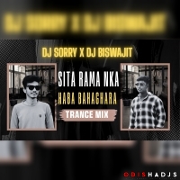 SITA RAMA KA HABA BAHAGHARA (TRANCE MIX) DJ SORRY X DJ BISWAJIT .mp3