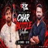 Char Bottle Vodka (Tribal Remix) Dj Chintu Dkl X Dj R3 Ctc