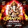 AEY GANPAT BAJANA (SOUTH TAPORI MIX) DJ LIKU X DJ GANESH