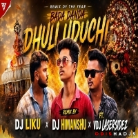 Bada Danda Dhuli (Edm Tribal Remix)Dj Liku Remix x Dj Himanshu.mp3