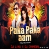 Paka Paka Aam (Purullia Tribal House Mix) Dj Liku X Dj Chandan