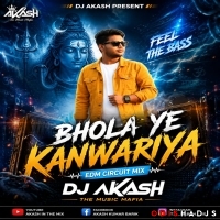 Bhola Ye Kanwariya (Edm Circuit Mix) Dj Akash Exclusive.mp3