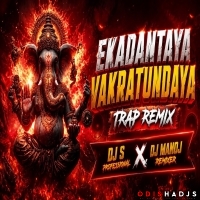 EKDANTAYA VAKRATUNDAY   TRAP SOUND CHECK   DJ S PROFESSIONAL X DJ MANOJ BENTAPUR.mp3