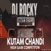 HIGH GAIN COMPETITON 2026      DJ ROCKY   DJ KUTAM CHANDI #competitionsong