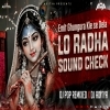 LO RADHA LO RADHA (SOUND CHECK) DJ POP REMIX ND DJ ADITYA