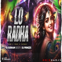 LO RADHA (EDM X TRAP X TAPORI) DJ SUBHAM BBSR X DJ PRINZZX.mp3