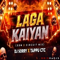 LAGA KAIYAN (EDM CIRCUIT MIX) DJ SORRY X DJ TAPPU CTC.mp3